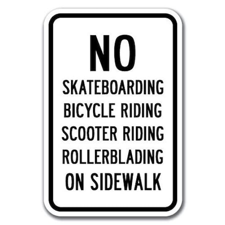 Signmission No Skateboards Bikes Scooter Rollerblades On Sidewalk 12inx18in Heavy Gauge, A-1218 - NS3 A-1218 No Skateboarding - NS3